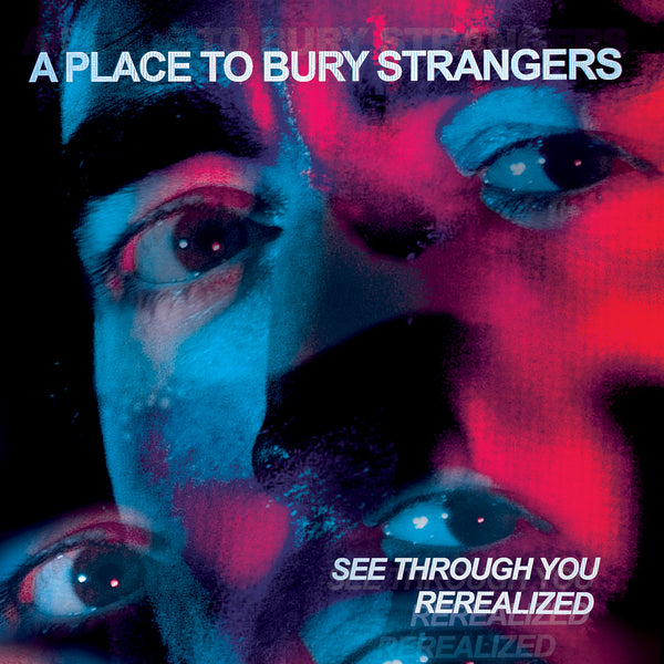 See Through You Rerealised Red/Blue 2LP
