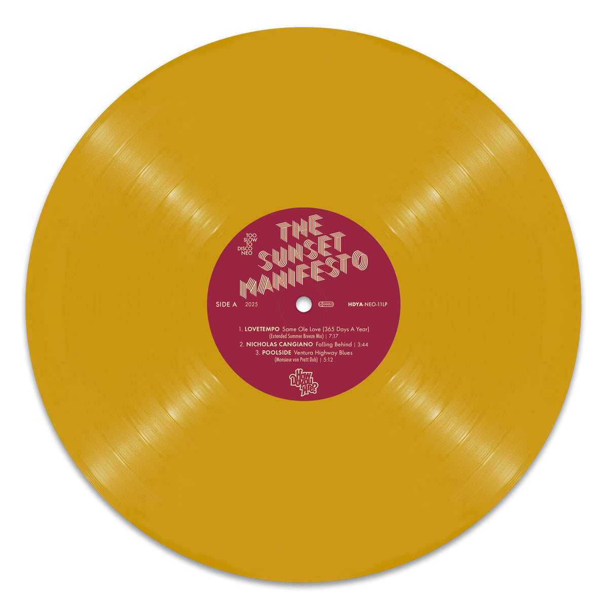 独12” Various Too Slow To Disco Neo Presents Sunset 2 HDYANEO12 How Do You Are? /00250 Various - Too Slow To Disco Neo Presents Sunset 2 (12