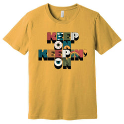 Keep On Keepin' On Mustard T-shirt - First Aid Kit