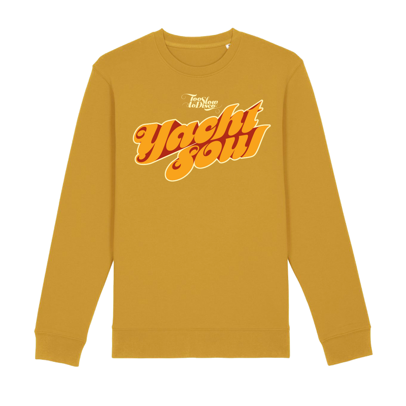 Too Slow to Disco Yacht Soul Sweater