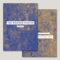 The Weather Station Lyric Book