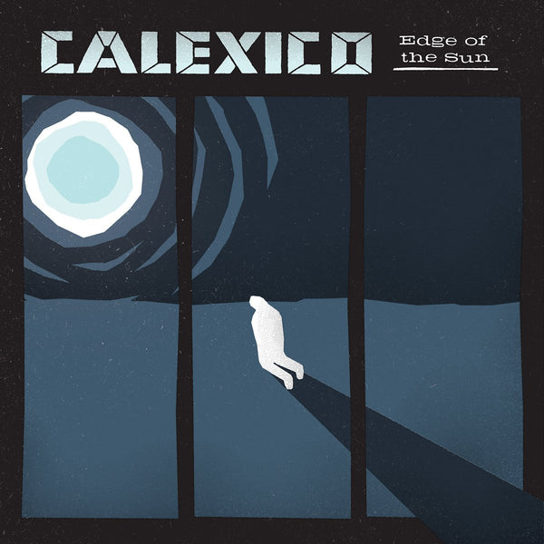 Calexico Edge of the Sun LP LP- Bingo Merch Official Merchandise Shop Official
