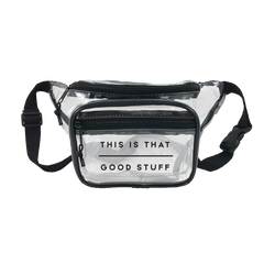 This Is That Good Stuff Waist Bag