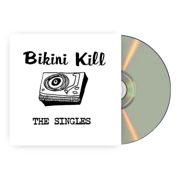 Bikini Kill The Singles CD CD- Bingo Merch Official Merchandise Shop Official
